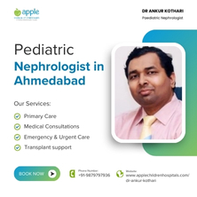 Dr Ankur Kothari - Pediatric Nephrologist in Ahmedabad
